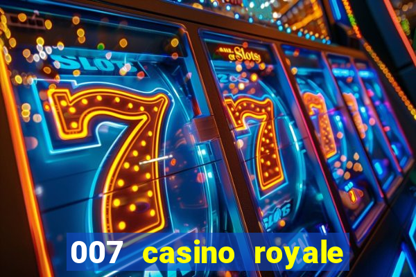 007 casino royale poker scene dublado