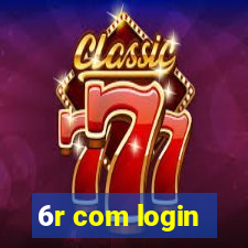 6r com login