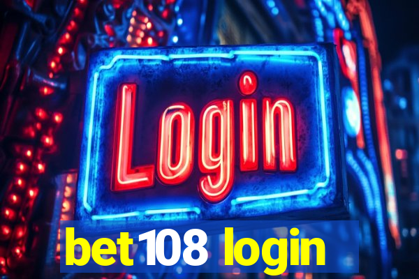 bet108 login