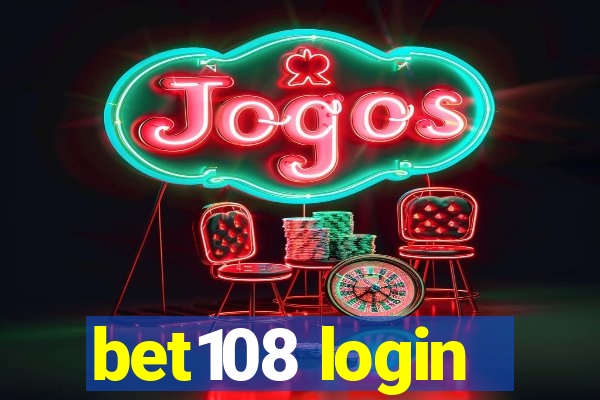 bet108 login