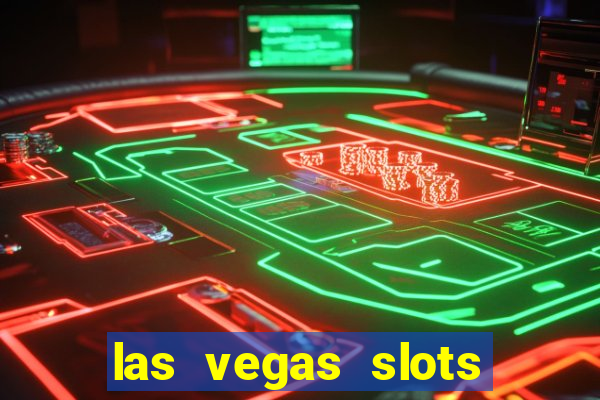 las vegas slots online free