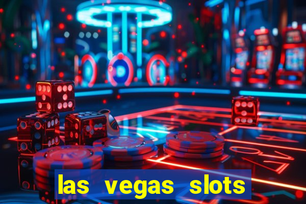 las vegas slots online free