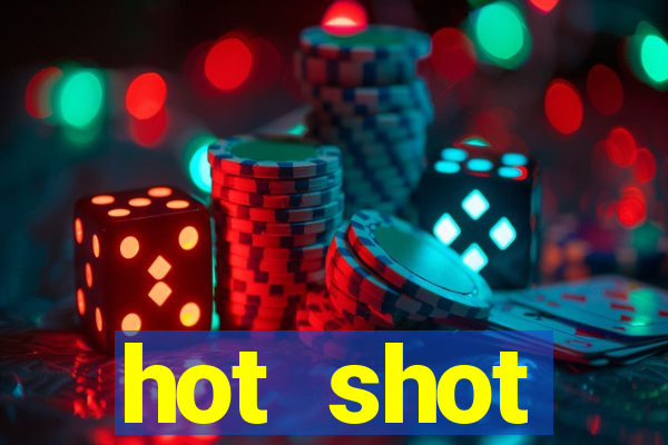 hot shot progressive slot