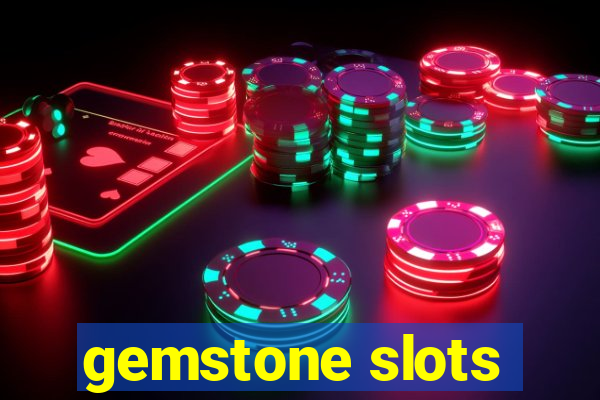 gemstone slots