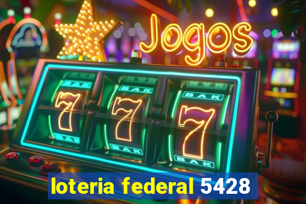 loteria federal 5428