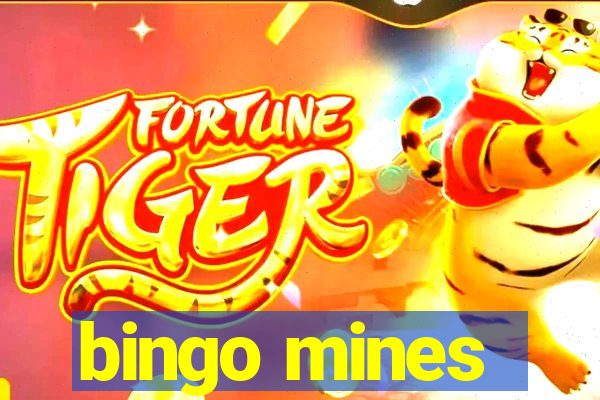 bingo mines