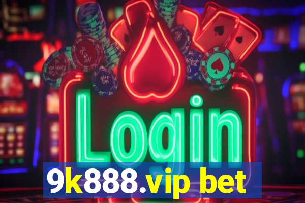 9k888.vip bet