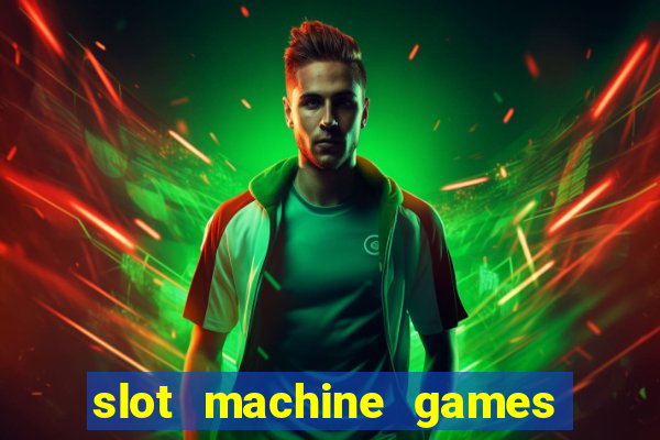 slot machine games for pc