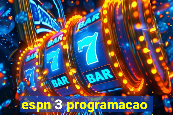 espn 3 programacao