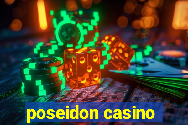 poseidon casino