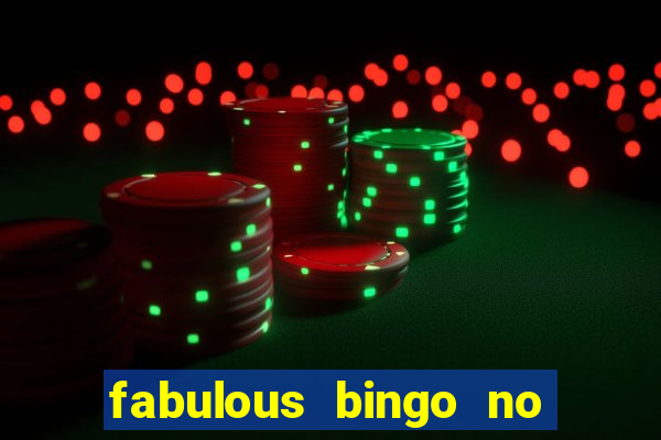 fabulous bingo no deposit bonus code