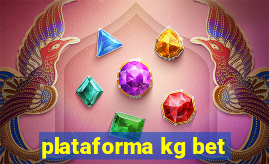 plataforma kg bet