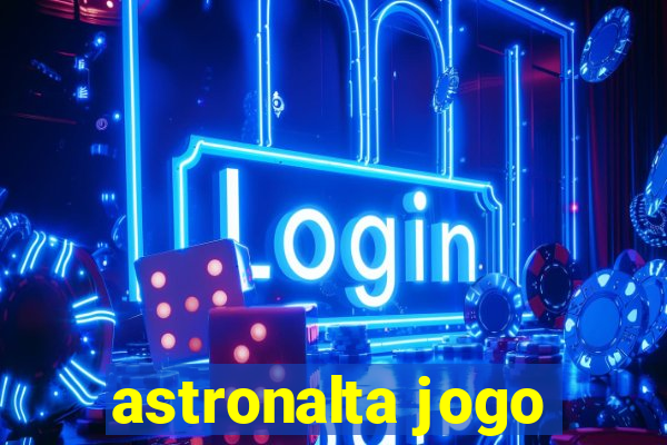 astronalta jogo