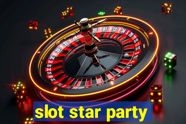 slot star party