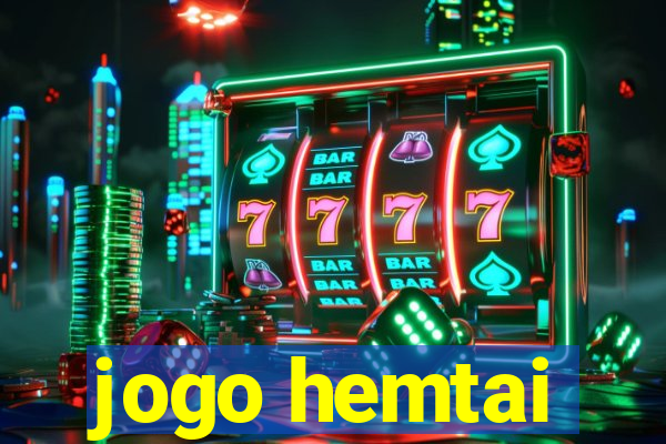 jogo hemtai