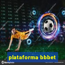 plataforma bbbet