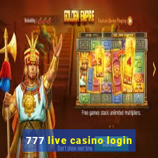 777 live casino login