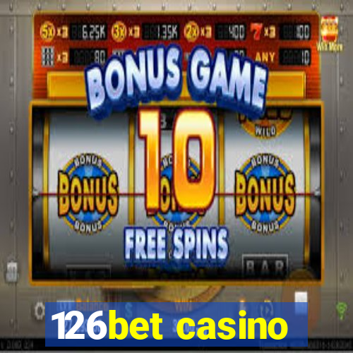 126bet casino