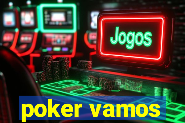 poker vamos