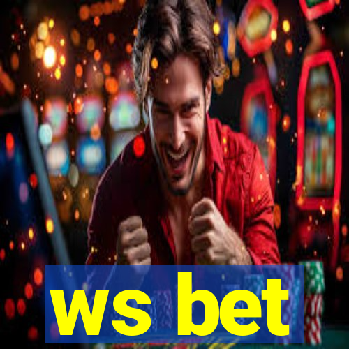 ws bet