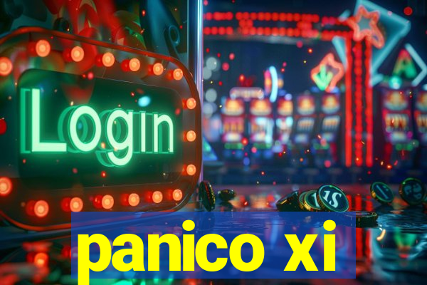 panico xi