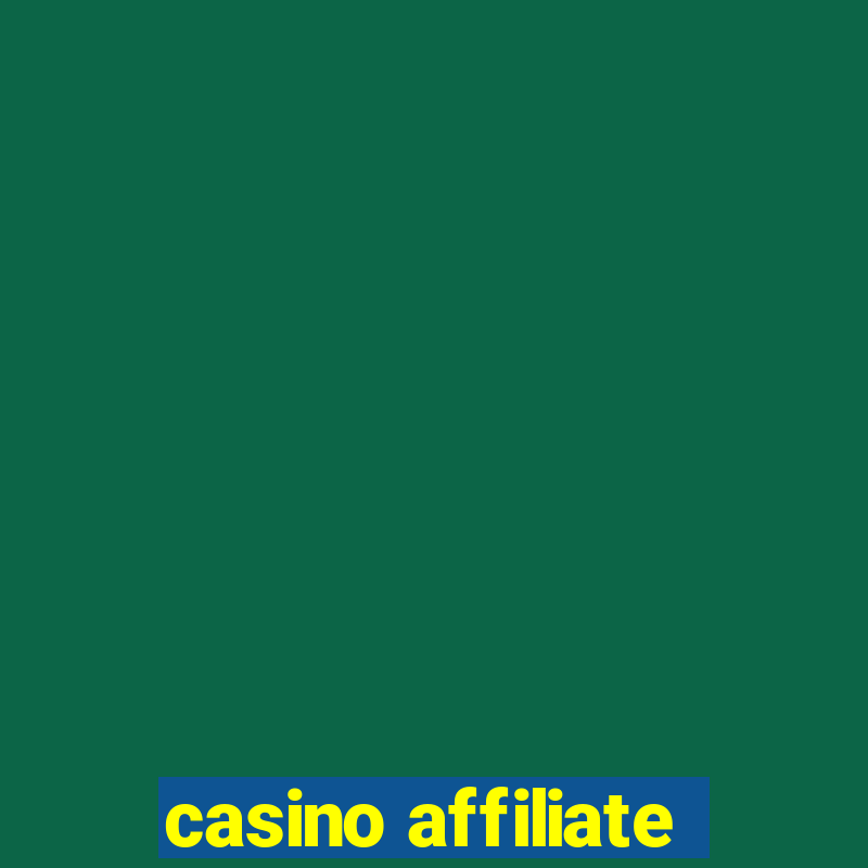 casino affiliate