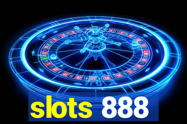 slots 888