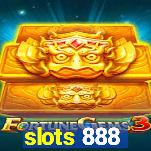 slots 888