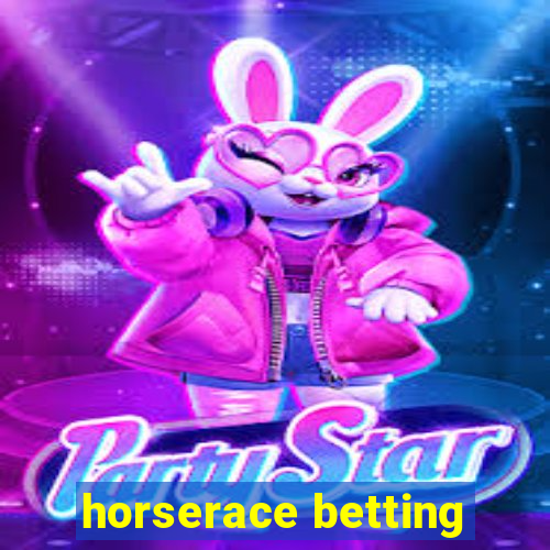 horserace betting