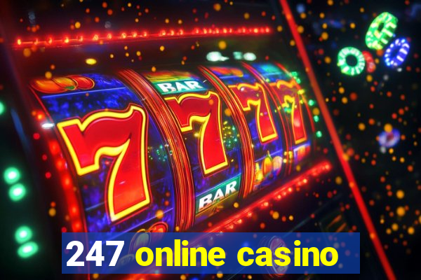 247 online casino