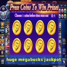 huge megabucks jackpot