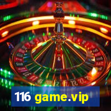 116 game.vip