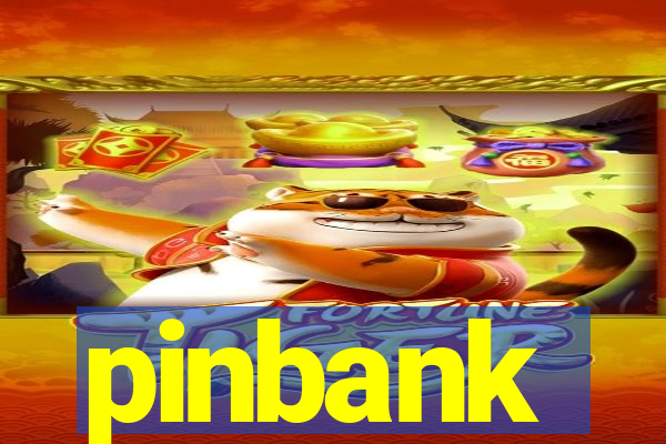 pinbank