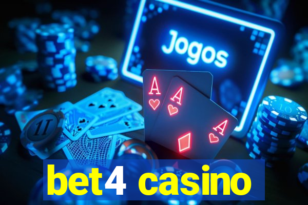 bet4 casino