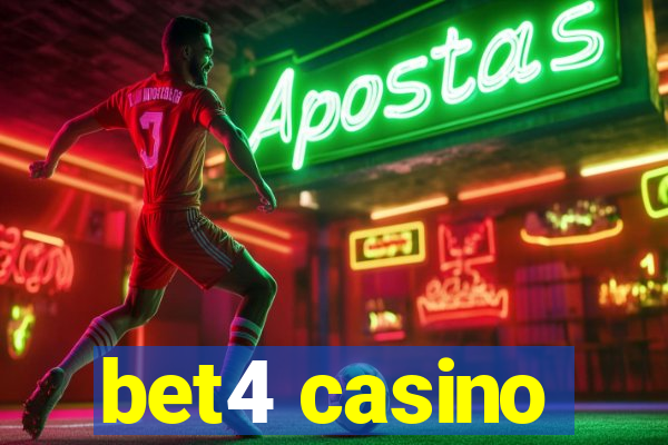 bet4 casino