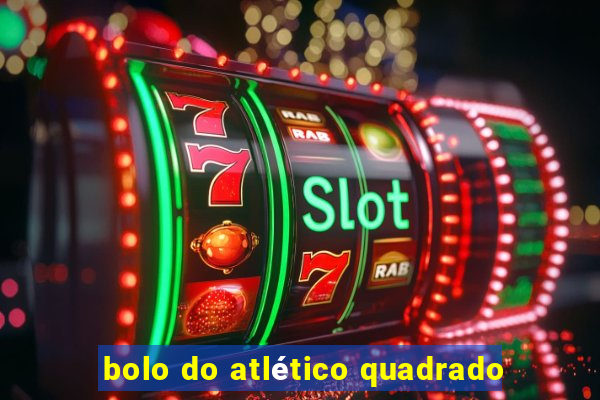 bolo do atlético quadrado