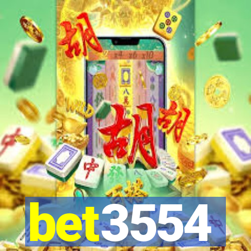 bet3554