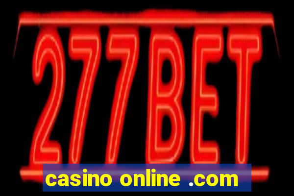 casino online .com