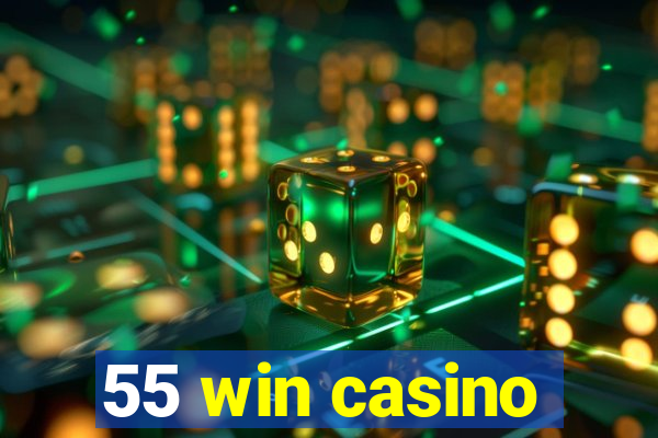 55 win casino