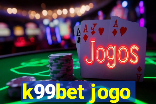 k99bet jogo