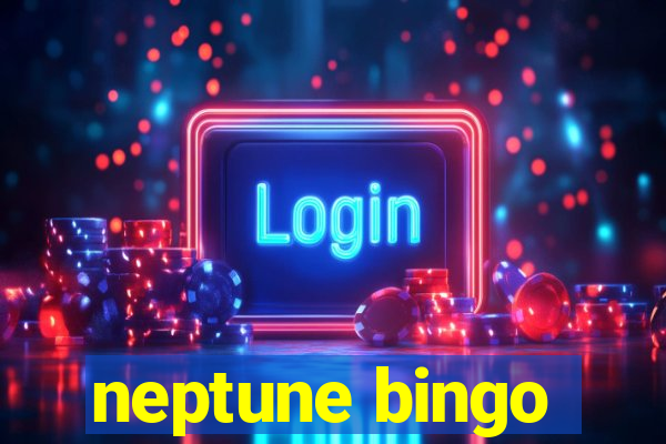 neptune bingo