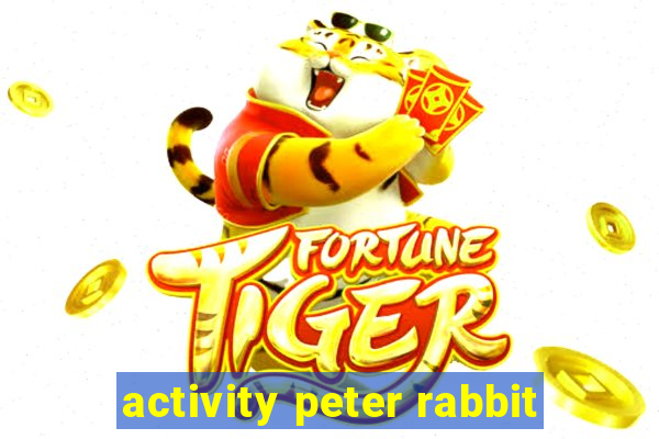 activity peter rabbit