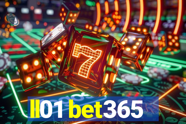 ll01 bet365