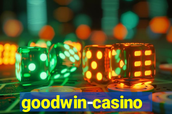 goodwin-casino