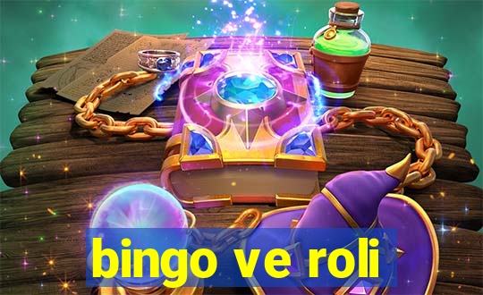 bingo ve roli