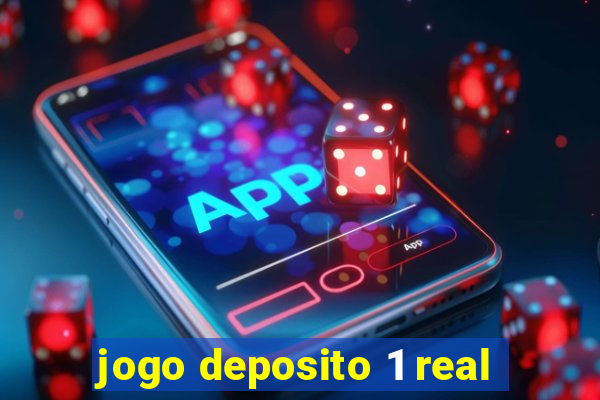 jogo deposito 1 real