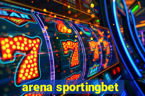 arena sportingbet