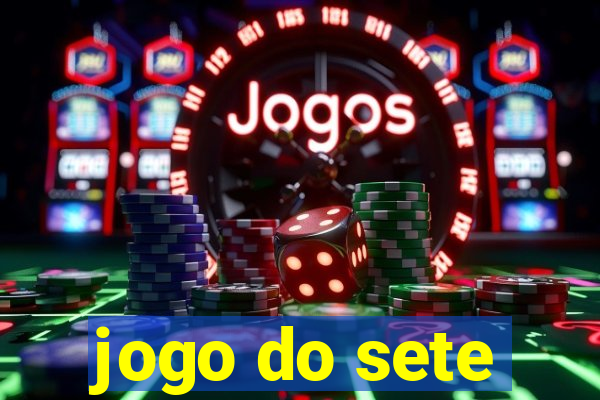 jogo do sete