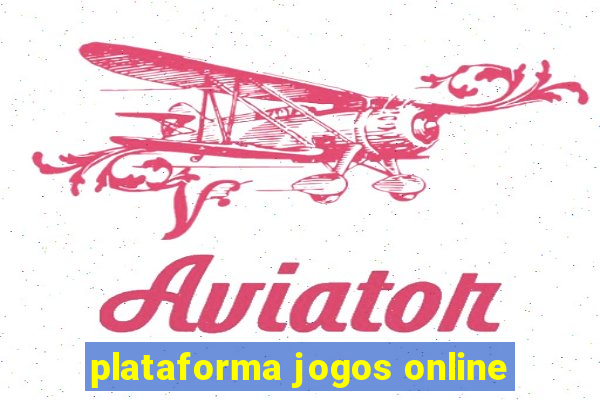 plataforma jogos online