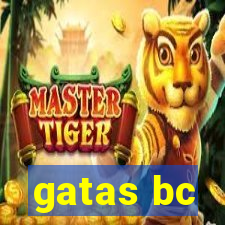 gatas bc